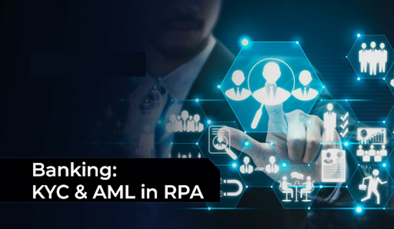 Triển khai tự động hóa các quy trình AML với RPA